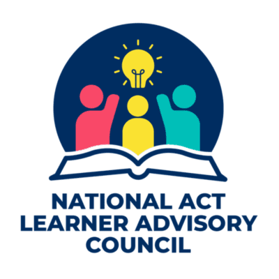 National ACT Learner Advisory Council - ACT's Center for Impact and ...